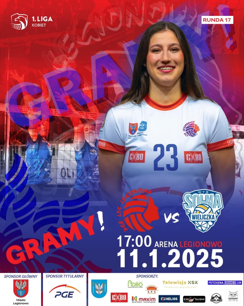 Plakat informujący o meczu PGE LTS Legionovia - Solna Wieliczka