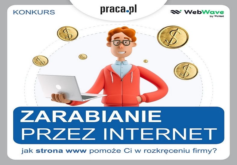 Grafika informująca o konkursie o zarabianiu przez internet