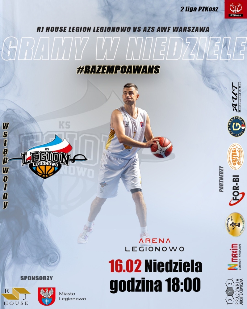 Plakat o meczu Mecz. RJ House Legion Legionowo -AZS AWF Warszawa