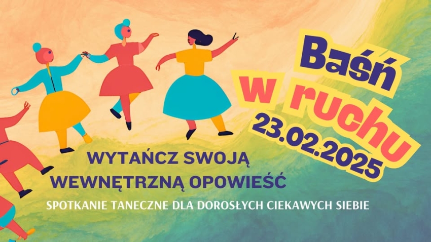 Grafika informująca o baśni w ruchu
