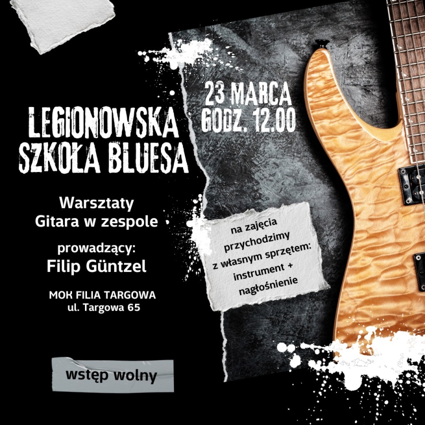 Grafika informująca o spotkaniu Legionowskiej Szkole Bluesa