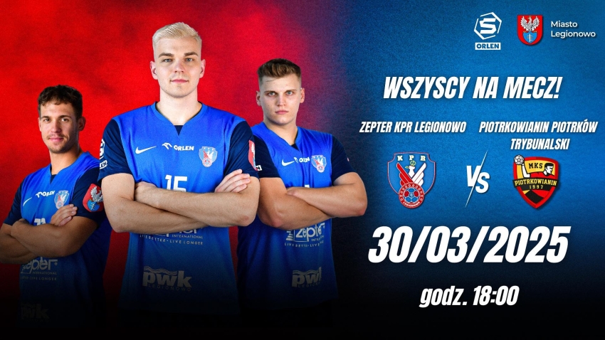 Plakat informujący o meczu piłki ręcznej Zepter KPR Legionowo - Piotrkowianin Piotrków Trybunalski