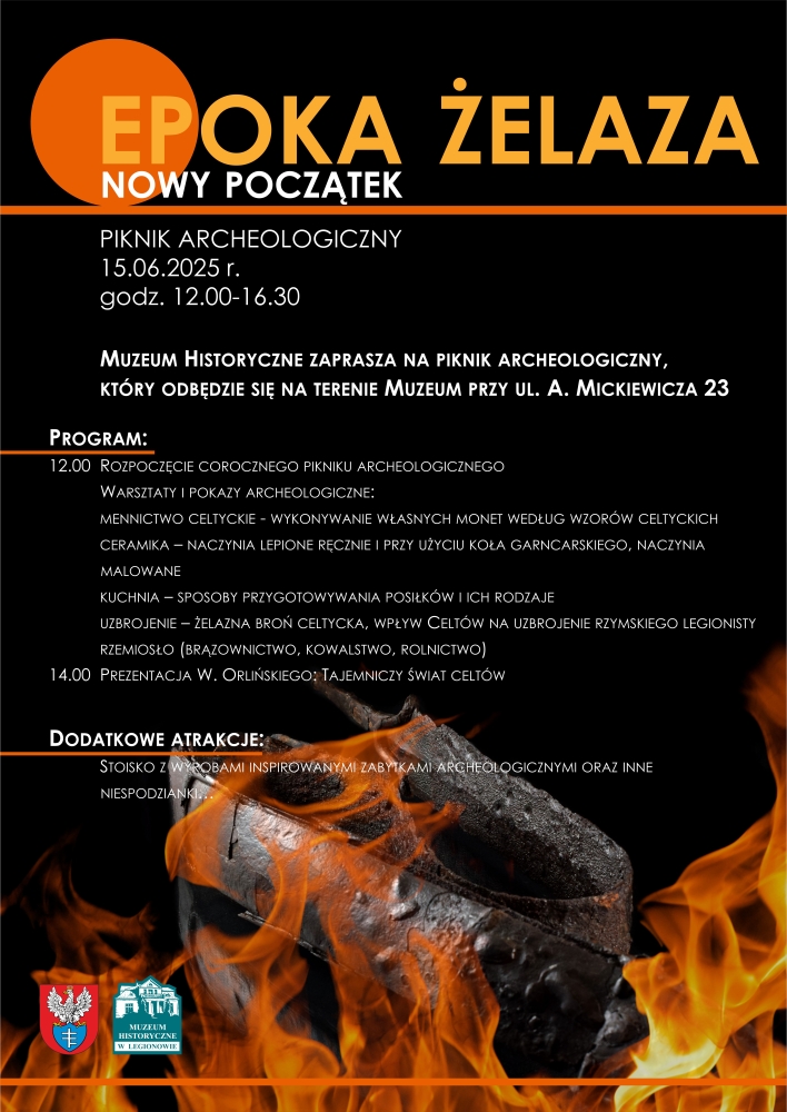Plakat informujący o  Pikniku archeologicznym w Muzeum Historycznym w Legionowie