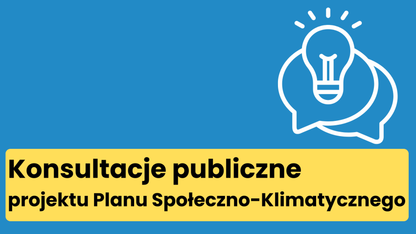 niebieskie tło, napis konsultace Planu Społeczno-Klimatycznego