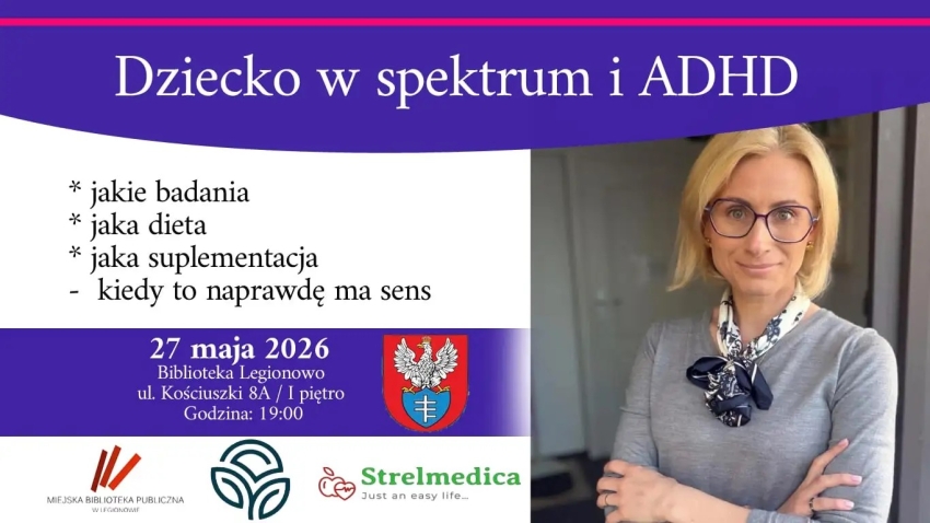 plakat, białe tło, po lewej stronie opis wydarzenia w niebieskim kolorze i herb Legionowa, po prawej zdjęcie prowadzącej spotkanie