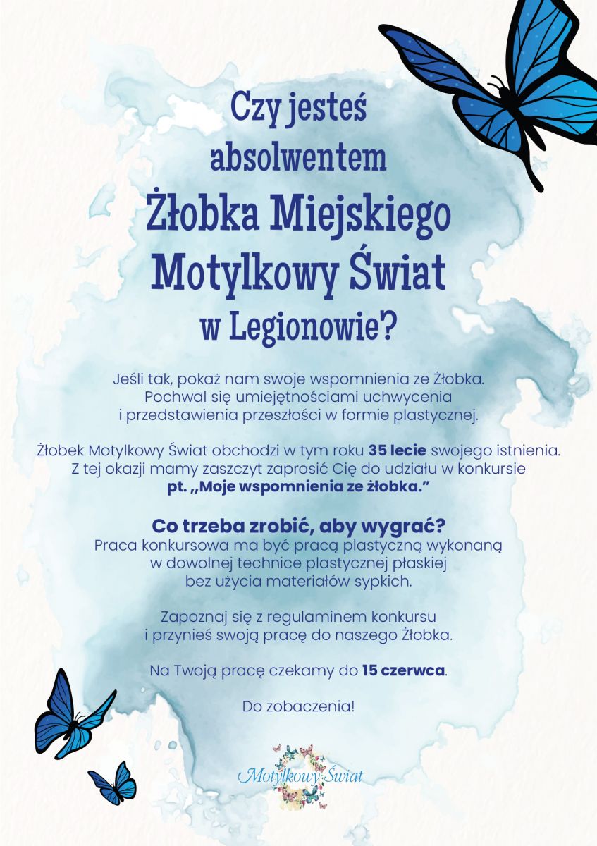 Plakat promujący konkurs plastyczny żłobka miejskiego Motylkowy Świat